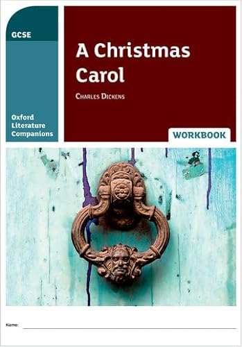 Oxford Literature Companions: A Christmas Carol Workbook: With all you need to know for your 2022 assessments von Oxford University Press